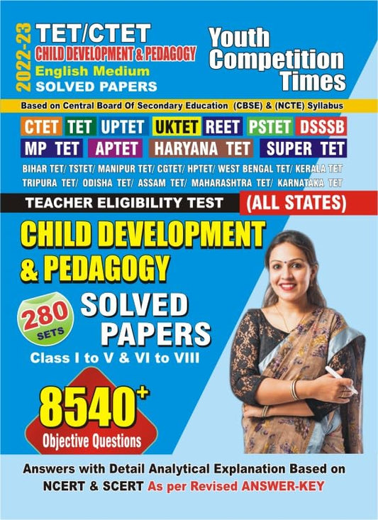 Youth All States TET and CTET Child Development and Pedagogy Solved Papers 280 Sets for Primary and Junior Level Exam 