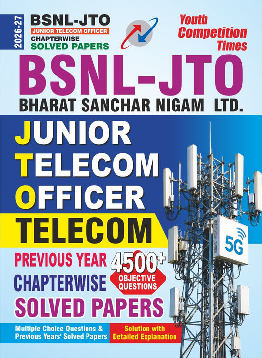 Youth BSNL JTO Junior Telecom Officer 2026 2027 Chapterwise Solved Papers Previous Year with 4500+ Objective Questions English Medium