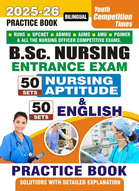  Youth BSc Nursing 2025 2026 Entrance Exam Nursing Aptitude and English Practice Book 50 Sets In Bilingual
