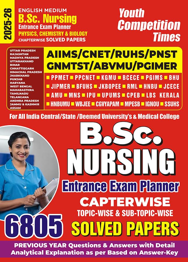 Youth BSc Nursing 2026 Entrance Exam Planner Guide Physics Chemistry Biology Chapterwise Solved Papers with 6805 Questions English Medium