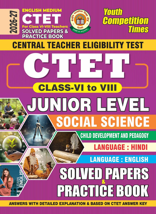 Youth CTET 2026 2027 For Class 6 to 8 Teachers Junior Level Social Science Child Development and Pedagogy Solved Papers and Practice Book English Medium 