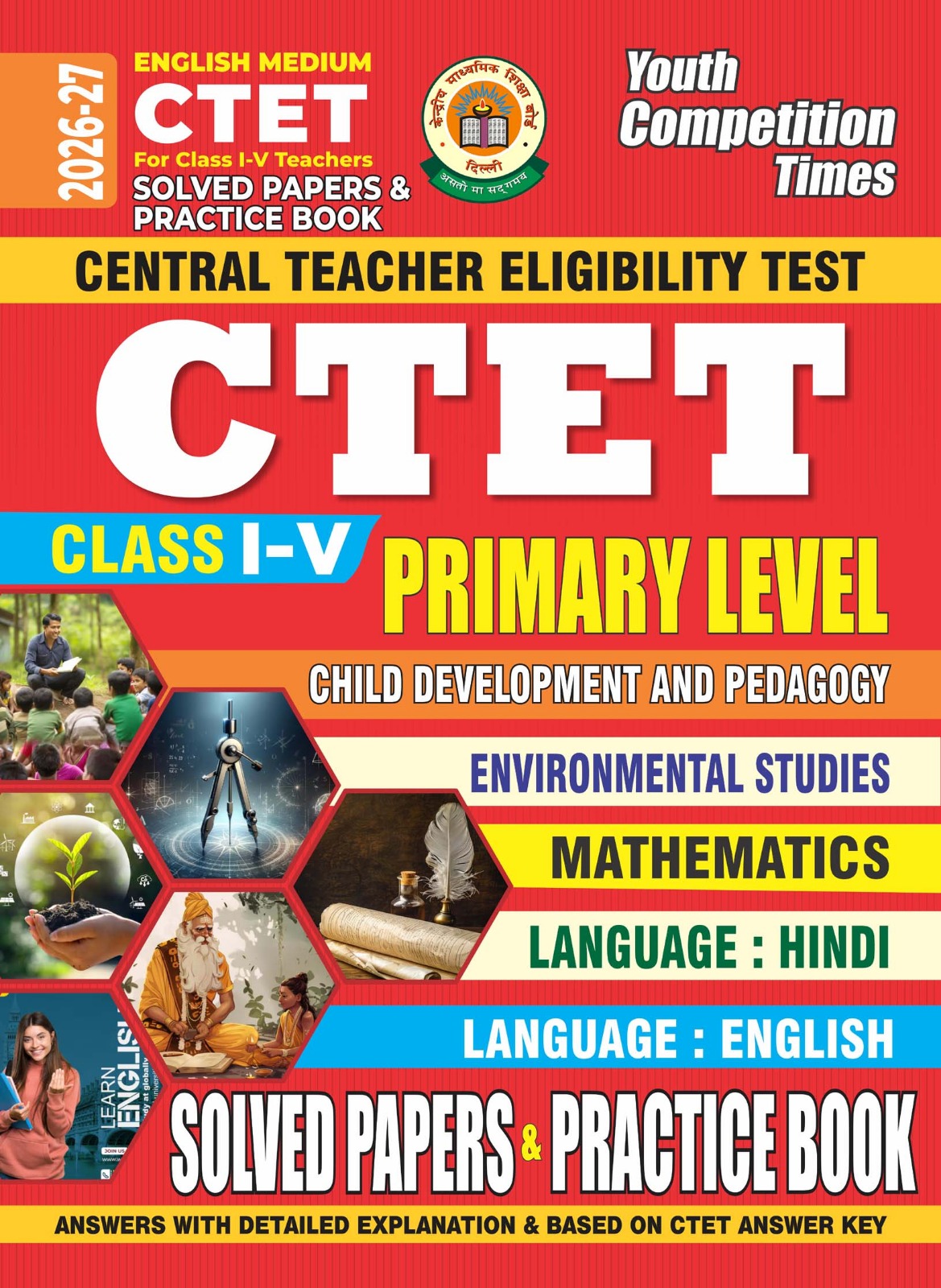 Youth CTET 2026 2027 for class 1 to 5 Teachers Primary Level Child Development and Pedagogy Solved Papers and Practice Book English Medium 