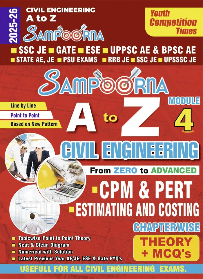 Youth Civil Engineering SAMPOORNA A to Z Module 4 CPM and PERT Estimating and Costing Chapterwise Theory and MCQs In English Useful For All Civil Engineering Exams
