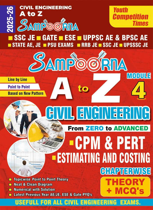 Youth Civil Engineering SAMPOORNA A to Z Module 4 CPM and PERT Estimating and Costing Chapterwise Theory and MCQs In English Useful For All Civil Engineering Exams

