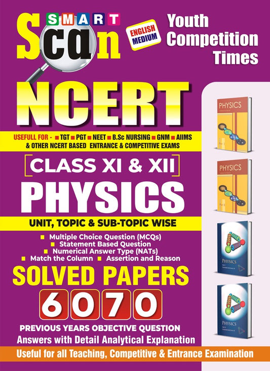 Youth NCERT Class 11 and 12 Physics Unit Topic and Sub Topic Wise Solved Papers Smart Scan English Medium