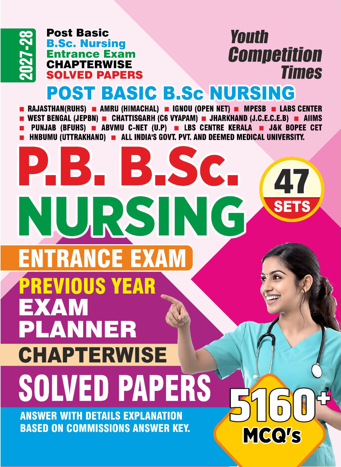 Youth Post Basic BSc Nursing 2026 2027 Entrance Exam Chapterwise Solved Papers Entrance Exam Previous Year Exam Planner 47 Sets with 5160+ MCQ's English Medium 