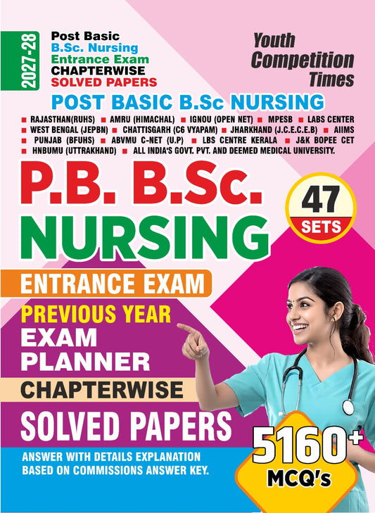  Youth Post Basic BSc Nursing 2026 2027 Entrance Exam Chapterwise Solved Papers Entrance Exam Previous Year Exam Planner 47 Sets with 5160+ MCQ's English Medium 