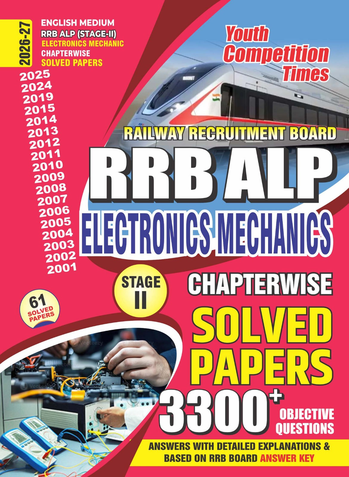 Youth RRB ALP Stage 2 Electronics Mechanic 2026 2027Chapterwise 61 Solved Papers with 3300+ Objective Questions English Medium