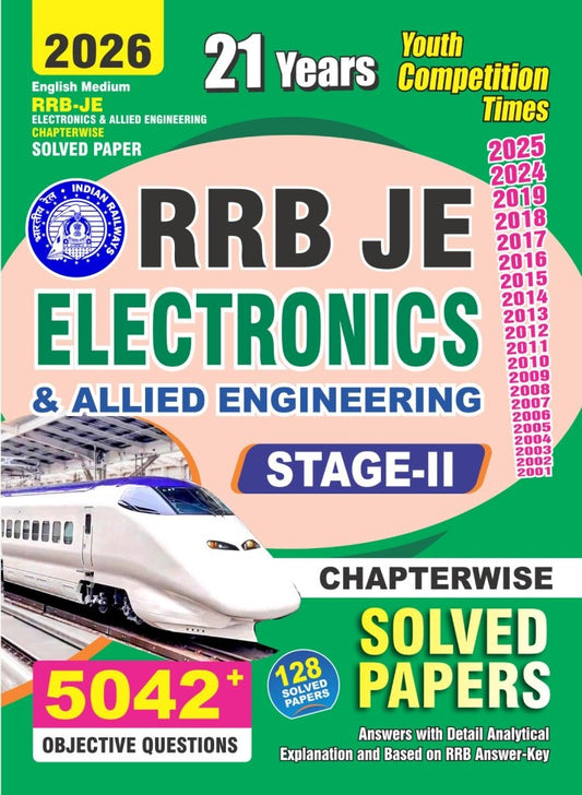Youth RRB JE 2026 Electronics and Allied Engineering Stage 2 Chapterwise Solved Papers 128 Sets with 5042+ Objective Questions English Medium