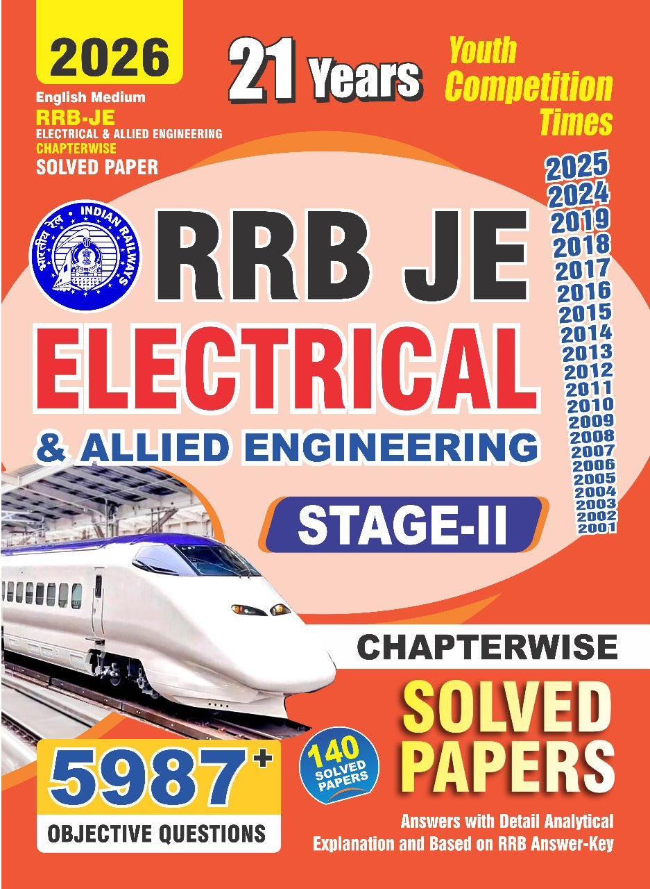Youth RRB JE Electrical and Allied Engineering CBT Stage 2 2026 Chapterwise Solved Papers 140 Sets with 5987+ Objective Questions English Medium
