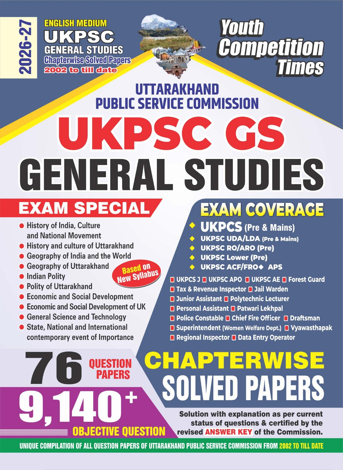 Youth UKPSC GS General Studies 2026 2027 Chapterwise Solved Papers 76 Question Papers 2002 to Till Date with 9140+ Objective Question English Medium