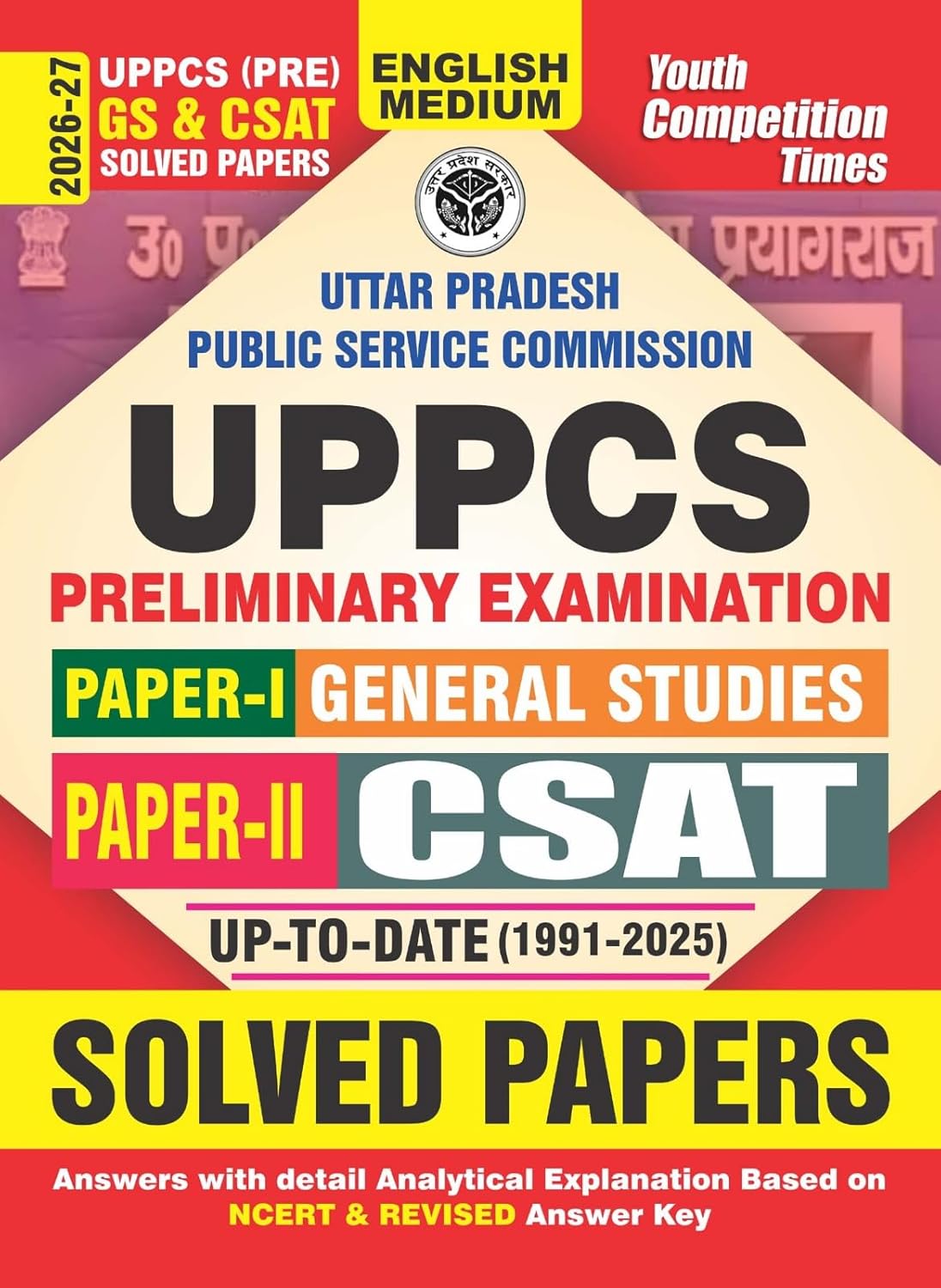 Youth UPPCS Pre 2026 2027 GS and CSAT Solved Papers Paper-I General Studies Paper-II CSAT Up to Date 1991 to 2025 English Medium