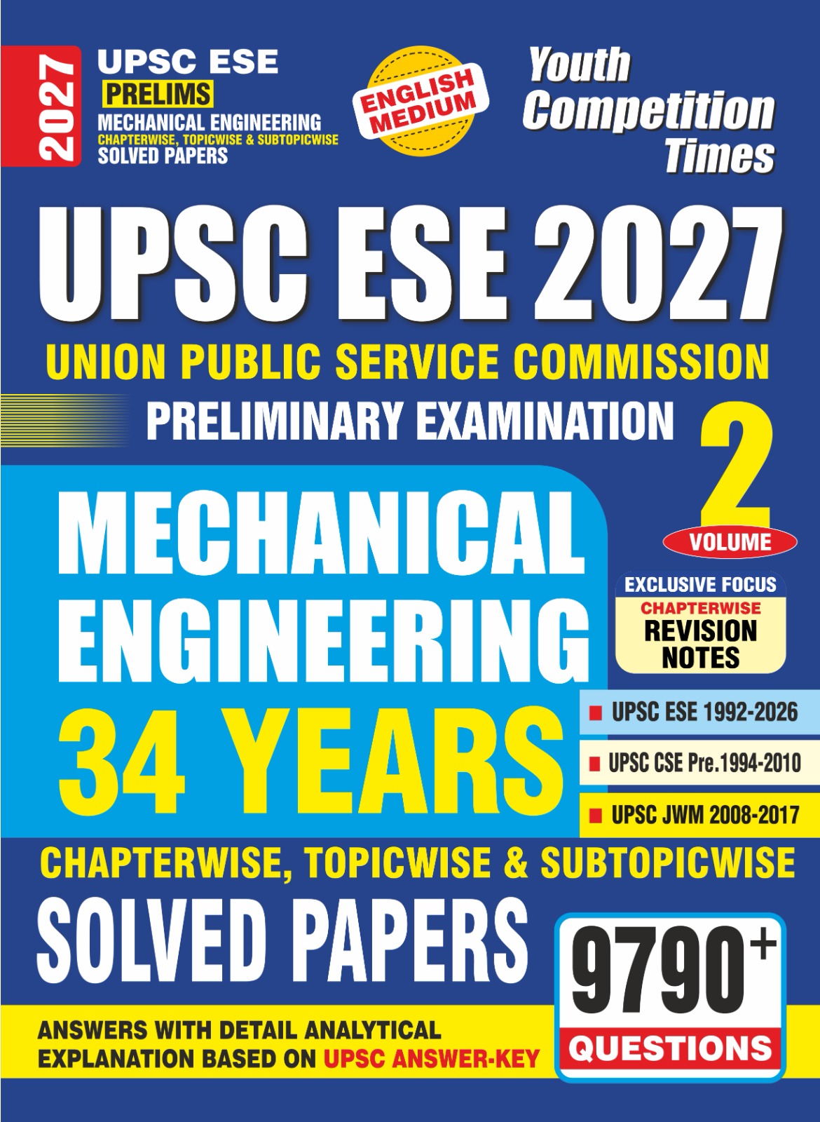 Youth UPSC ESE Prelims 2027 Mehanical Engineering Chapterwise Tpoicwise and Sub Topicwise Solved Papers Vol 2 with 9790+ Questions English Medium 