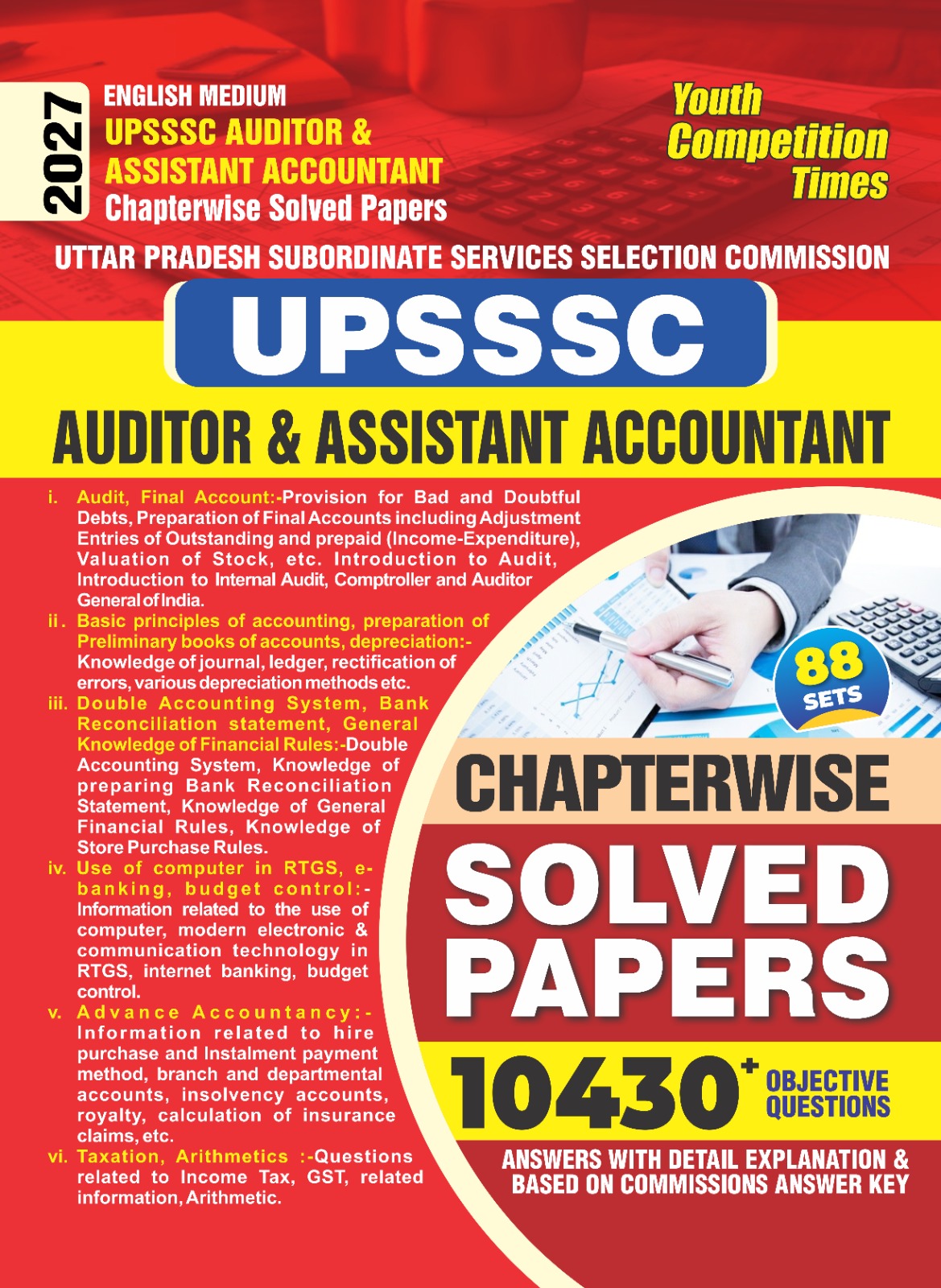 Youth UPSSSC Auditor and Assistant Accountant 2027 Chapterwise Solved Papers 88 Sets with 10430+ Objective Questions English Medium 
