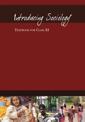 NCERT Introducing Sociology Ckass 11 Textbook For English Grade XILatest Edition Based On CBSE Pattern