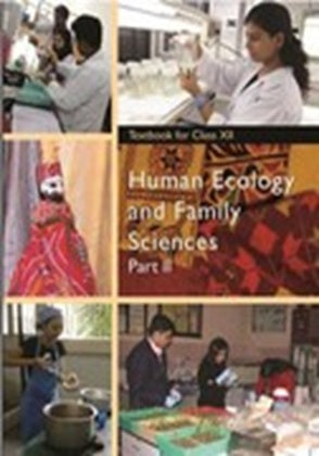 NCERT Home Science Class 12 Part 2 Textbook For Human Ecology And Family Science Grade XII Code-12137