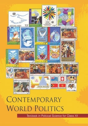 NCERT Political Science Class 12 Textbook For Contemporary World Politics Grade XII Code-12107